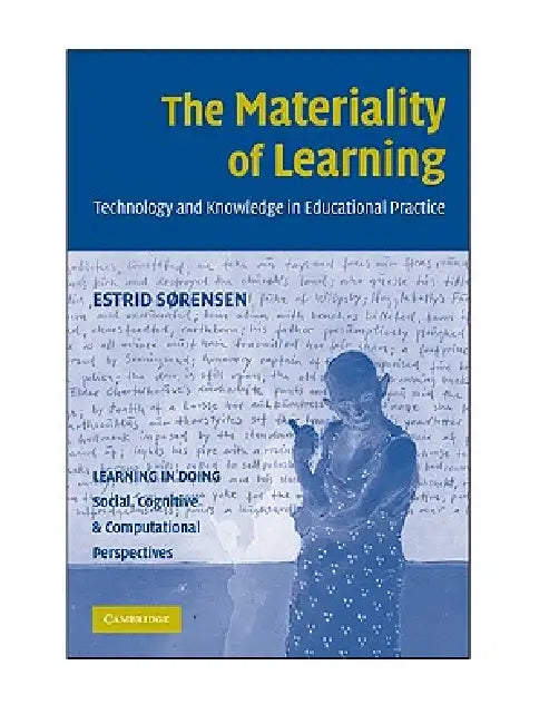 Buy The Materiality of Learning (English, Estrid Sørensen) — BookShops.in