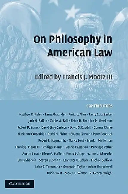 Buy On Philosophy in American Law (English, Francis J. Mootz) — BookShops.in
