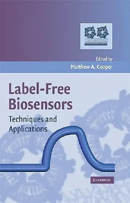 Buy Label-Free Biosensors (English, Matthew A. Cooper) โ BookShops.in