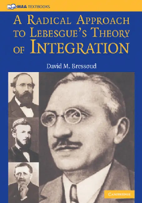 Buy A Radical Approach to Lebesgue's Theory of Integration (English, David M. Bressoud) — BookShops.in