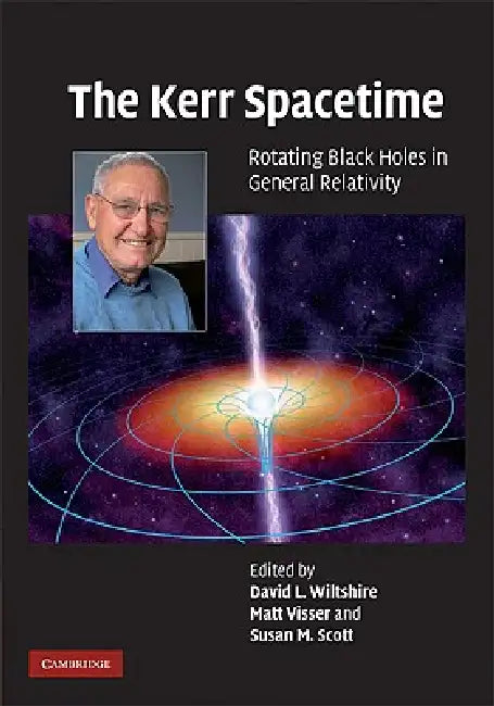 Buy The Kerr Spacetime (English, David L. Wiltshire | Matt Visser | Susan M. Scott) — BookShops.in