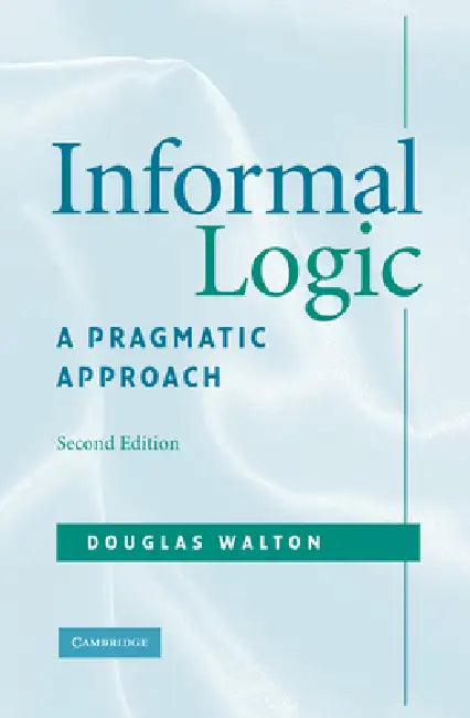 Buy Informal Logic (English, Douglas Walton) — BookShops.in
