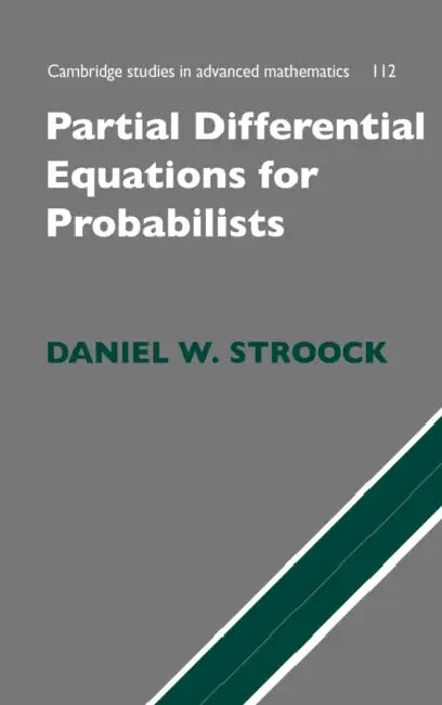 Buy Partial Differential Equations for Probabilists (English, Daniel W. Stroock) — BookShops.in