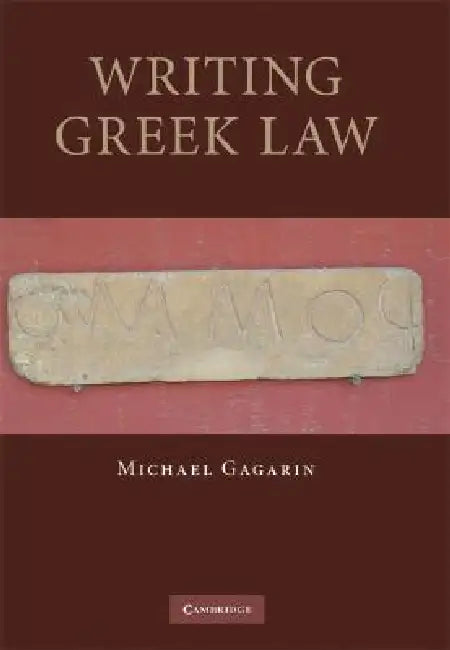 Buy Writing Greek Law (English, Michael Gagarin) β BookShops.in
