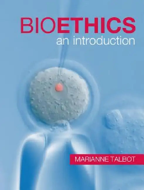 Buy Bioethics (English, Marianne Talbot) — BookShops.in