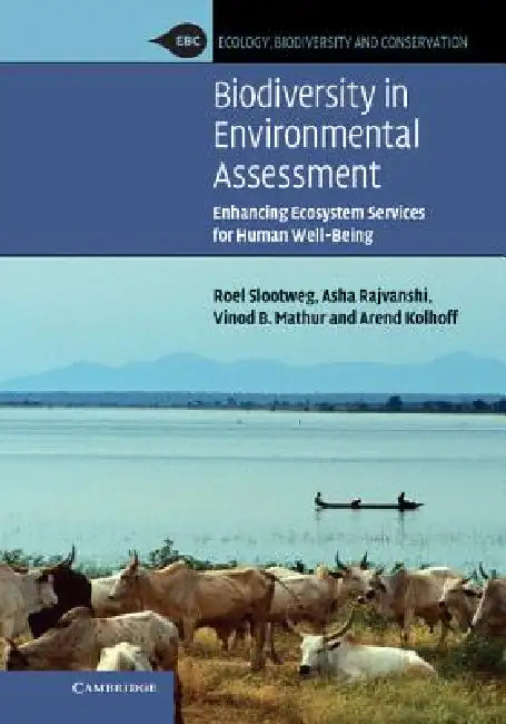 Buy Biodiversity in Environmental Assessment (English, Roel Slootweg | Asha Rajvanshi | Vinod B. Mathur) β BookShops.in
