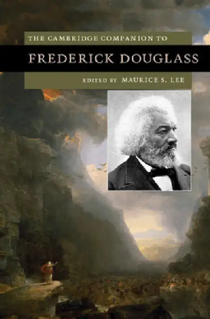 Buy The Cambridge Companion to Frederick Douglass (English, Maurice S. Lee) — BookShops.in