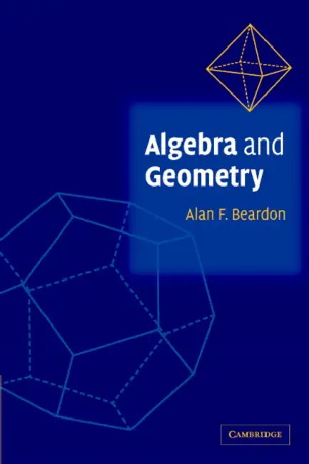 Buy Algebra and Geometry (English, Alan F. Beardon) β BookShops.in