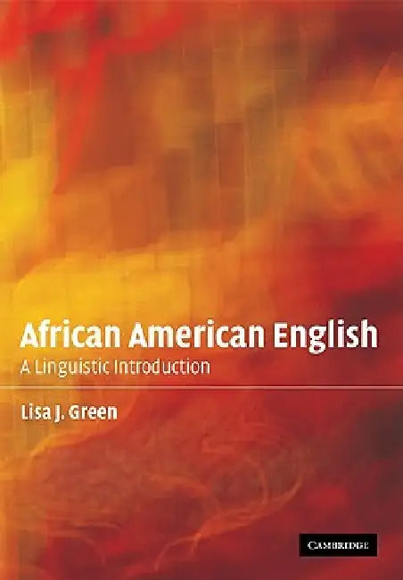 Buy African American English (English, Lisa J. Green) — BookShops.in