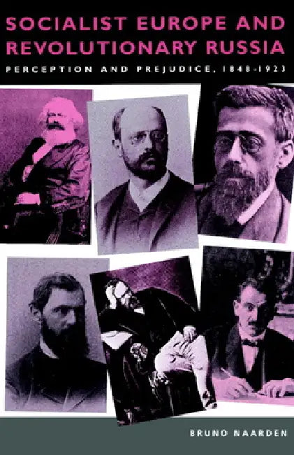 Buy Socialist Europe and Revolutionary Russia (English, Bruno Naarden) — BookShops.in