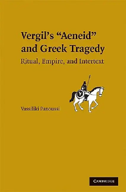Buy Greek Tragedy in Vergil's Aeneid (English, Vassiliki Panoussi) โ BookShops.in