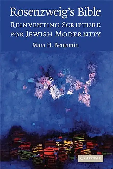 Buy Rosenzweig's Bible (English, Mara H. Benjamin) — BookShops.in