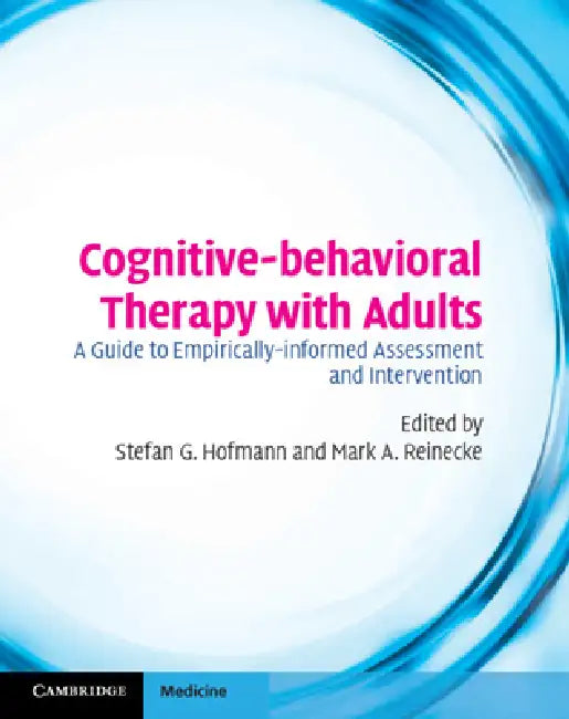 Buy Cognitive-behavioral Therapy with Adults (English, Stefan Hofmann | Mark Reinecke) — BookShops.in