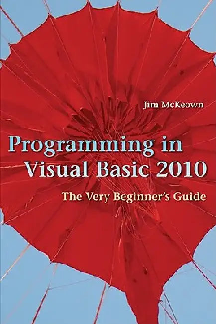 Buy Programming in Visual Basic 2010 (English, James S. McKeown) — BookShops.in
