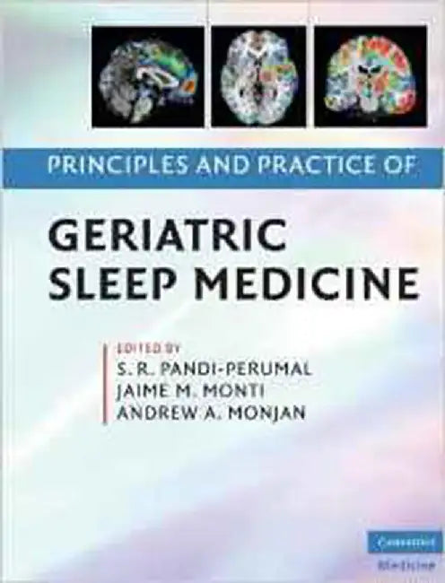 Buy Principles And Practice Of Geriatric Sleep Medicine (English, S. R. Pandi-Perumal) — BookShops.in