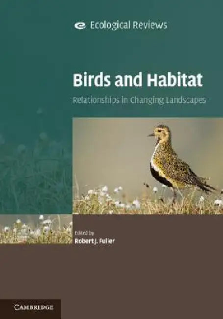 Buy Birds and Habitat (English, Robert J. Fuller) — BookShops.in