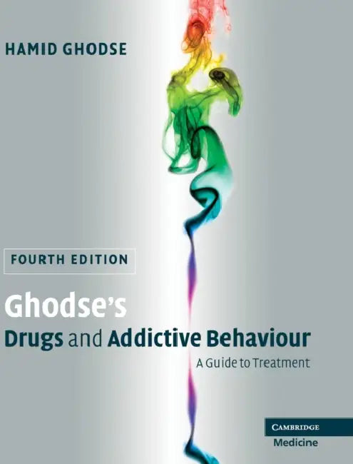 Buy Ghodse's Drugs and Addictive Behaviour (English, Hamid Ghodse) — BookShops.in