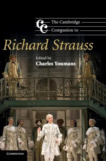 Buy The Cambridge Companion to Richard Strauss (English, Charles Youmans) — BookShops.in