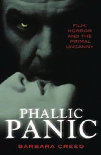 Buy Phallic Panic (English, Barbara Creed) — BookShops.in