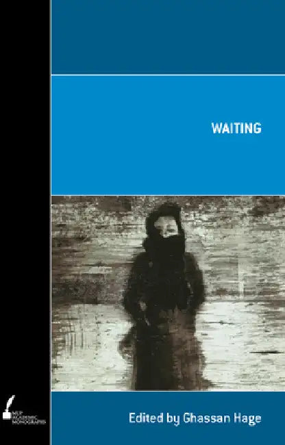 Buy Waiting (English, Ghassan Hage) — BookShops.in