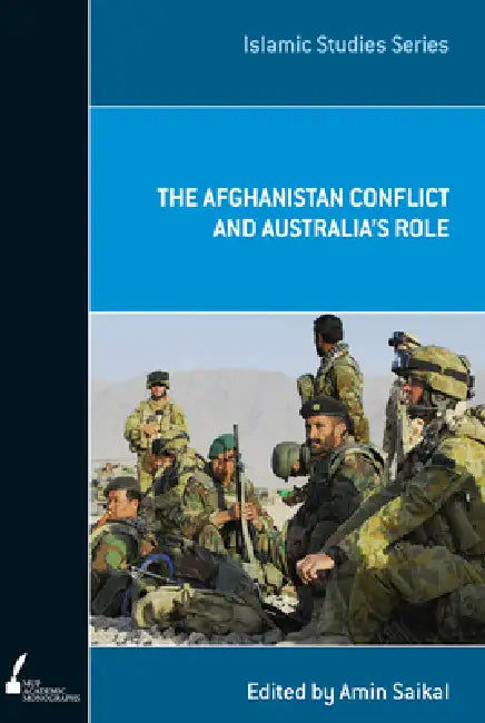 Buy The Afghanistan Conflict and Australia's Role (English, Amin Saikal) — BookShops.in