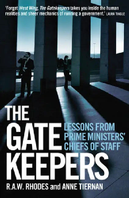 Buy The Gatekeepers (English, R. a. W. Rhodes | Anne Tiernan) — BookShops.in