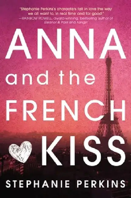 Buy Anna and the French Kiss (English, Stephanie Perkins) — BookShops.in
