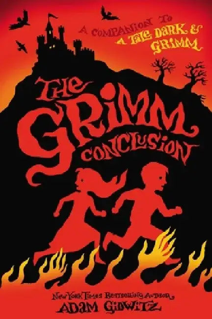 Buy The Grimm Conclusion (English, Adam Gidwitz) โ BookShops.in