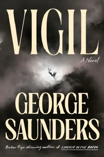 Buy Vigil (English, George Saunders) — BookShops.in