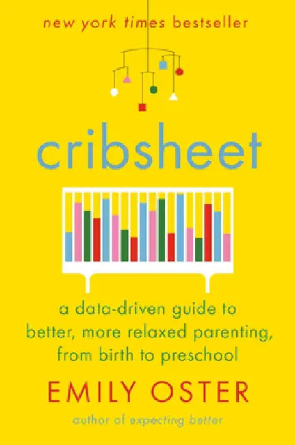 Buy Cribsheet (English, Emily Oster) — BookShops.in