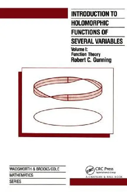 Buy Introduction to Holomorphic Functions of Several Variables (English, R. C. Gunning) โ BookShops.in