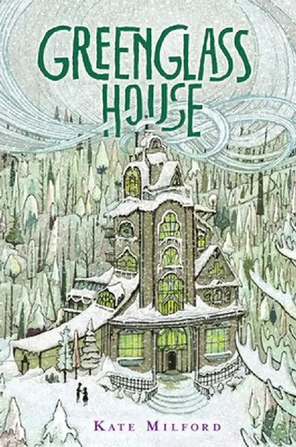 Buy Greenglass House (English, Kate Milford) — BookShops.in