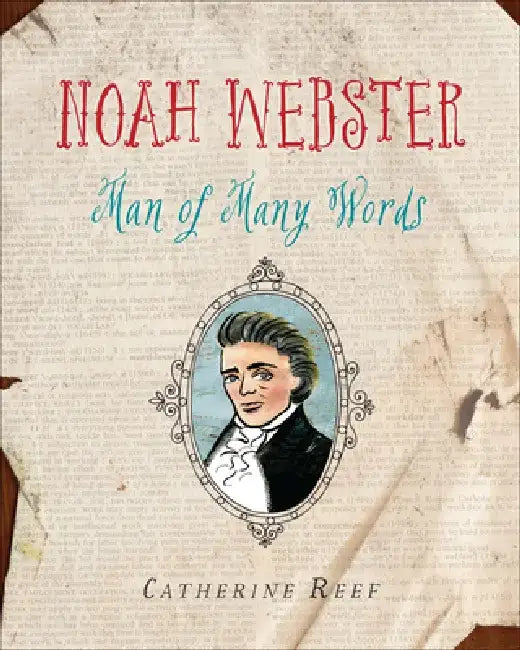 Buy Noah Webster (English, Catherine Reef) — BookShops.in