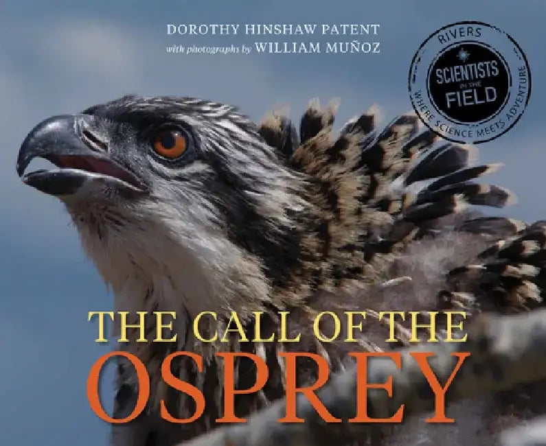 Buy Call of the Osprey (English, Dorothy Hinshaw Patent) — BookShops.in