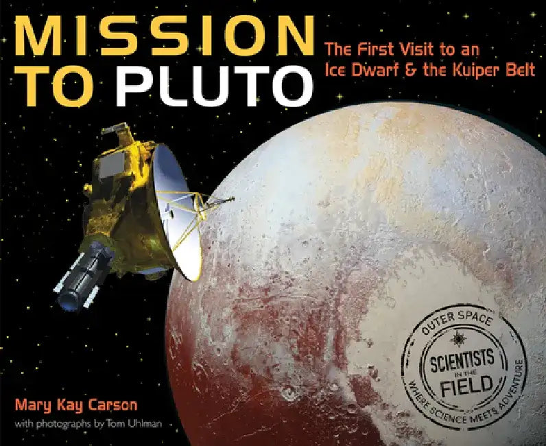 Buy Mission to Pluto (English, Mary Kay Carson) β BookShops.in