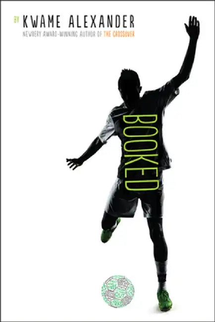 Buy Booked (English, Kwame Alexander) โ BookShops.in