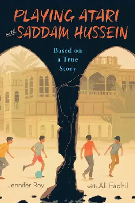 Buy Playing Atari with Saddam Hussein (English, Jennifer Roy) — BookShops.in