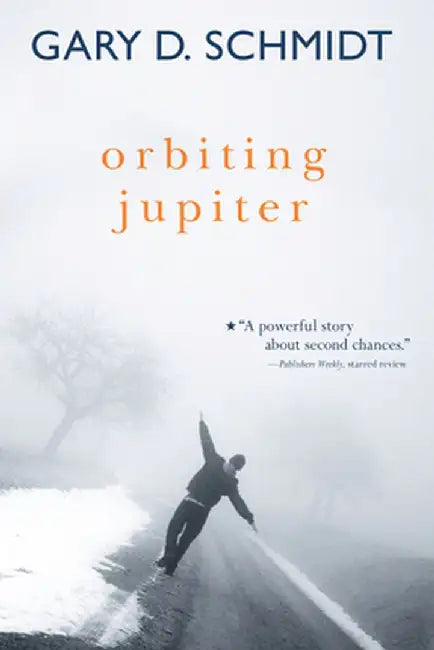 Buy Orbiting Jupiter (English, Gary D. Schmidt) — BookShops.in