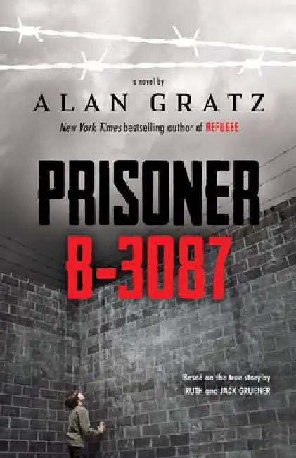 Buy Prisoner B-3087 (English, Alan Gratz) — BookShops.in