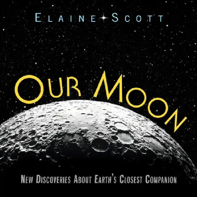 Buy Our Moon (English, Elaine Scott) — BookShops.in
