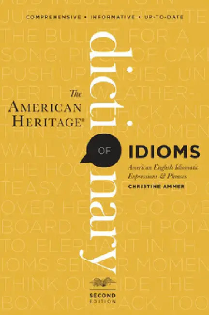 Buy The American Heritage Dictionary of Idioms, Second Edition (English, Christine Ammer) โ BookShops.in