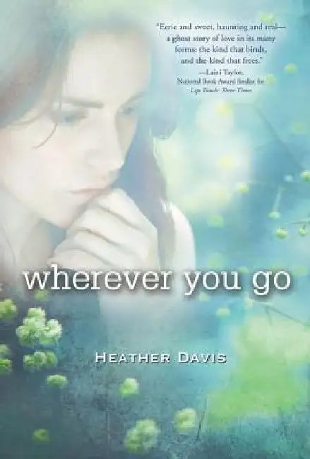 Buy Wherever You Go (English, Heather Davis) — BookShops.in