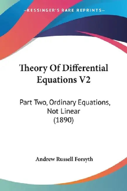 Buy Theory Of Differential Equations V2 (English, Andrew Russell Forsyth) — BookShops.in