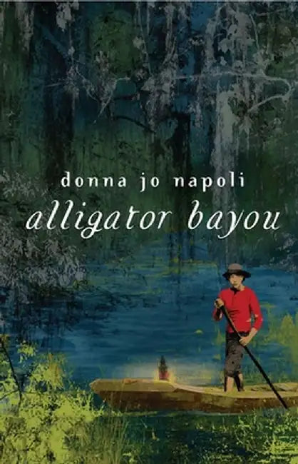 Buy Alligator Bayou (English, Donna Jo Napoli) — BookShops.in