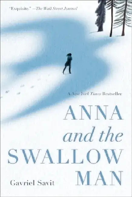 Buy Anna and the Swallow Man (English, Gavriel Savit) — BookShops.in