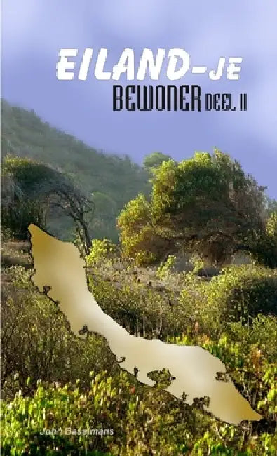 Buy Eiland-je bewoner Deel 2 (English, John Baselmans) — BookShops.in