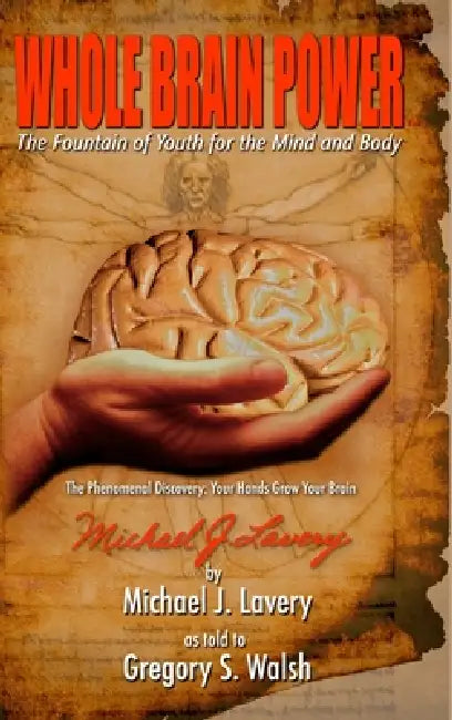 Buy Whole Brain Power (English, Gregory Walsh | Michael Lavery) — BookShops.in