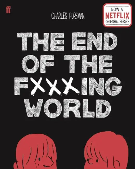 Buy The End of the Fucking World (English, Charles Forsman) — BookShops.in