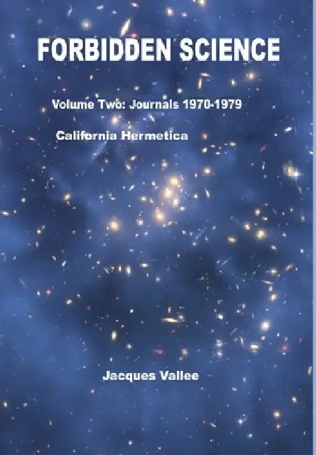 Buy Forbidden Science - Volume Two (English, Jacques Vallee) — BookShops.in