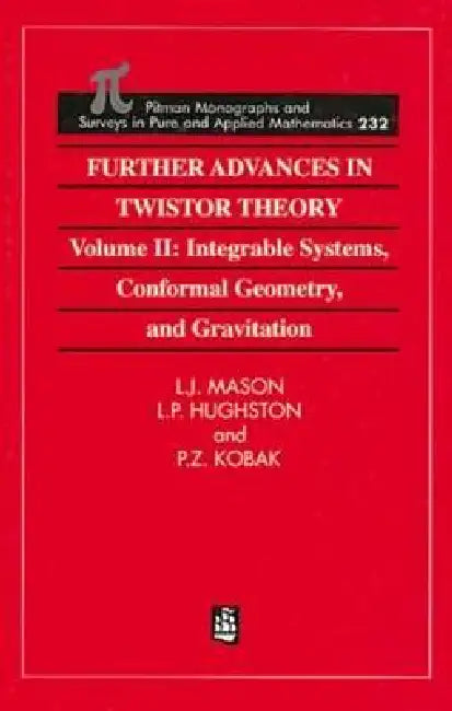 Buy Further Advances in Twistor Theory (English, L. J. Mason | L. Hughston) โ BookShops.in